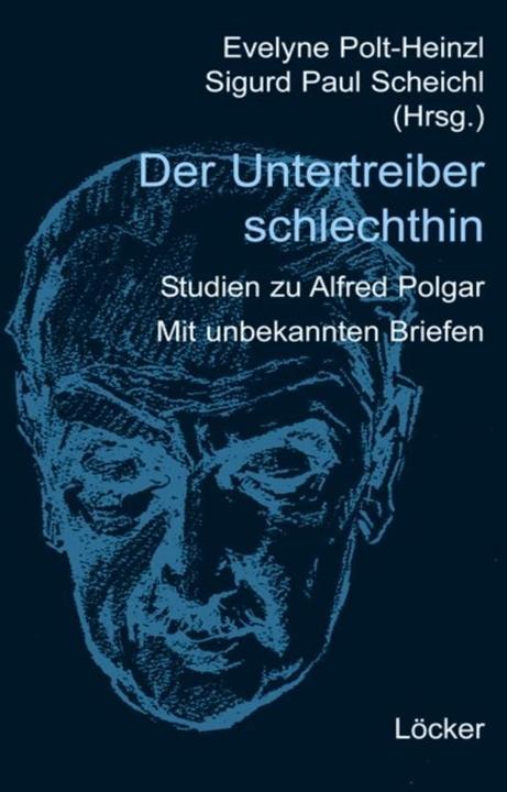 Actual product image The underachiever par excellence (German, Evelyne Polt-Heinzl, Paul Scheichl Polt-Heinzl, 2006)