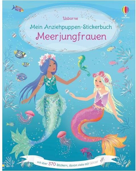 Mein Anziehpuppen-Stickerbuch: Meerjungfrauen