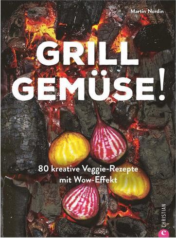 Image du produit Grill Gemüse! (Allemand, Martin Nordin, 2020)