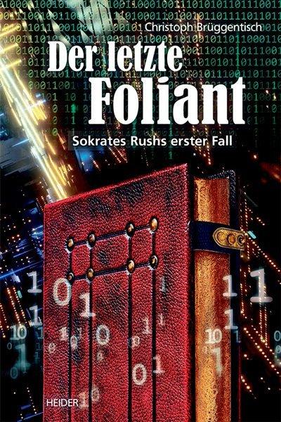 Brüggentisch:Der letzte Foliant (Christoph Brüggentisch, 2020)