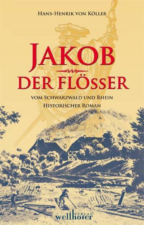 Immagine prodotto Jakob der Flösser (Tedesco, Hans-Henrik von Köller, Henrik von Köller, 2011)