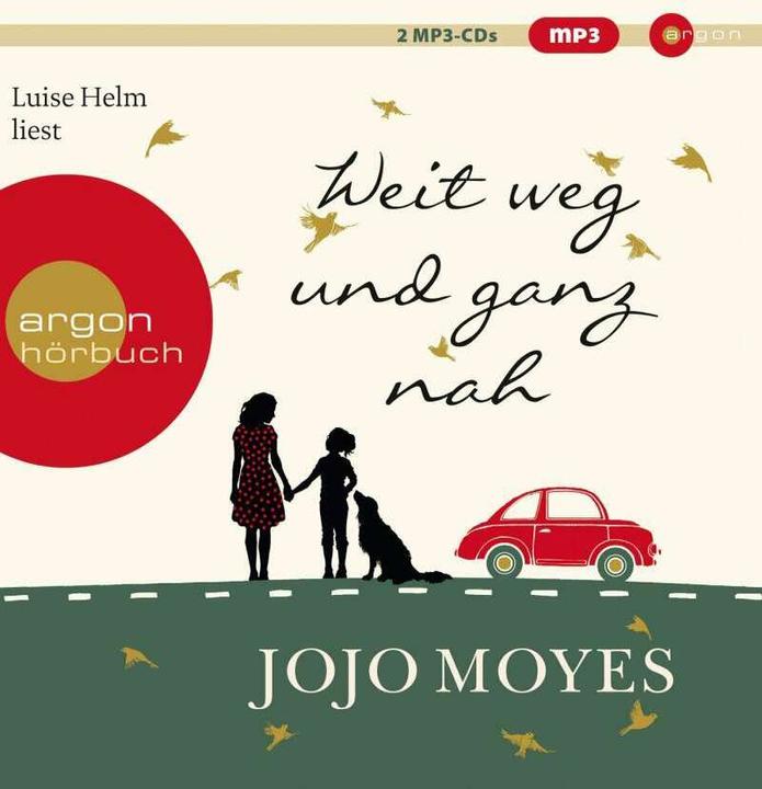 Produktbild Weit weg und ganz nah (Jojo Moyes, Karolina Fell, Luise Helm, Deutsch)