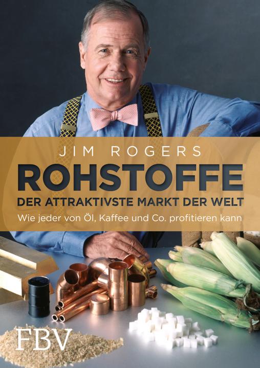 Immagine prodotto Rohstoffe - Der attraktivste Markt der Welt (Tedesco, Jim Rogers, 2016)