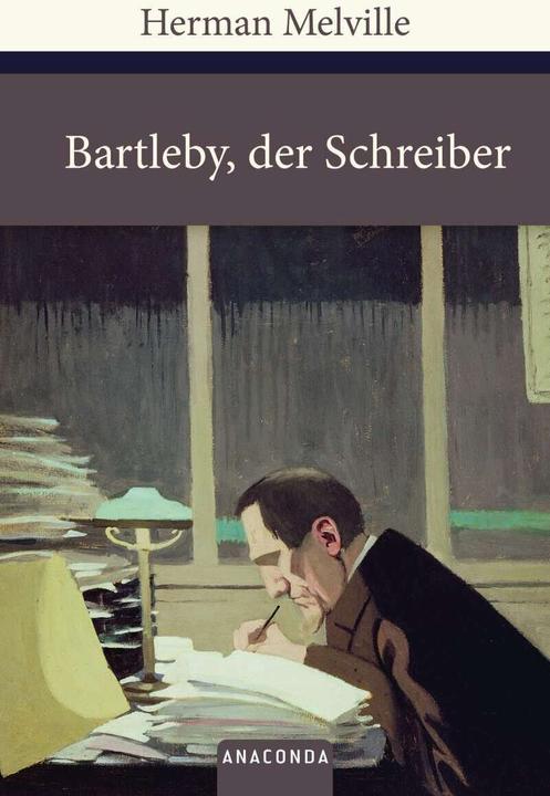 Image du produit Bartleby, der Schreiber (Allemand, Herman Melville., 2010)