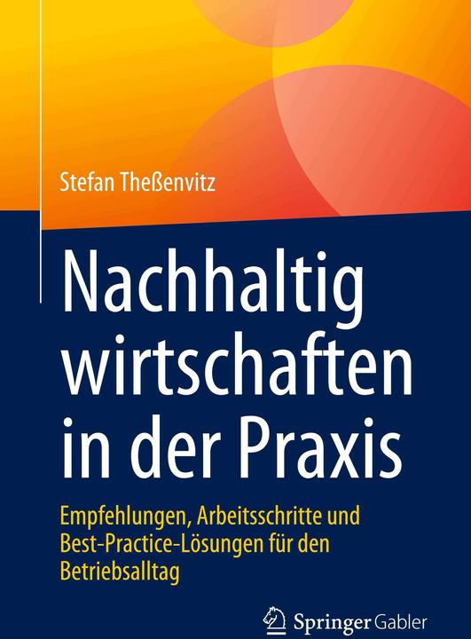 Immagine prodotto Nachhaltig wirtschaften in der Praxis (Tedesco, Stefan Thessenvitz, 2023)