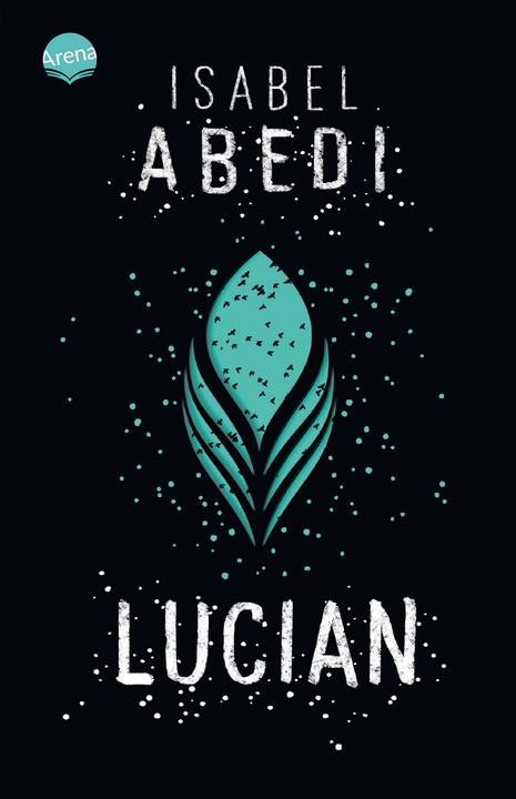 Produktbild Lucian (Deutsch, Isabel Abedi, 2014)