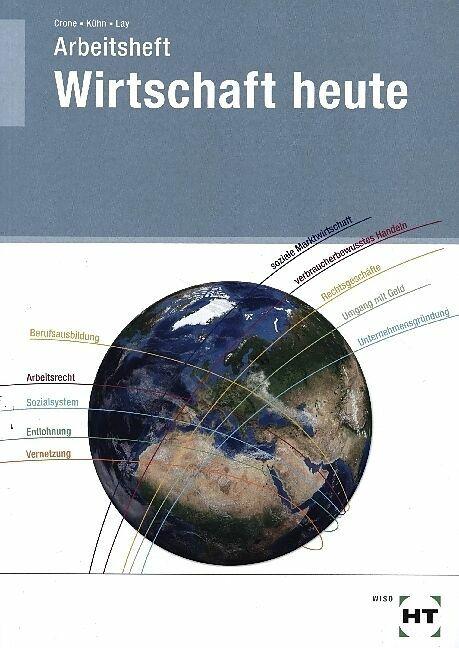 Actual product image Dr. Crone:Arbeitsheft Wirtschaft heute (German, Bernd Dr Crone, Pure Bold, Martin, 2024)
