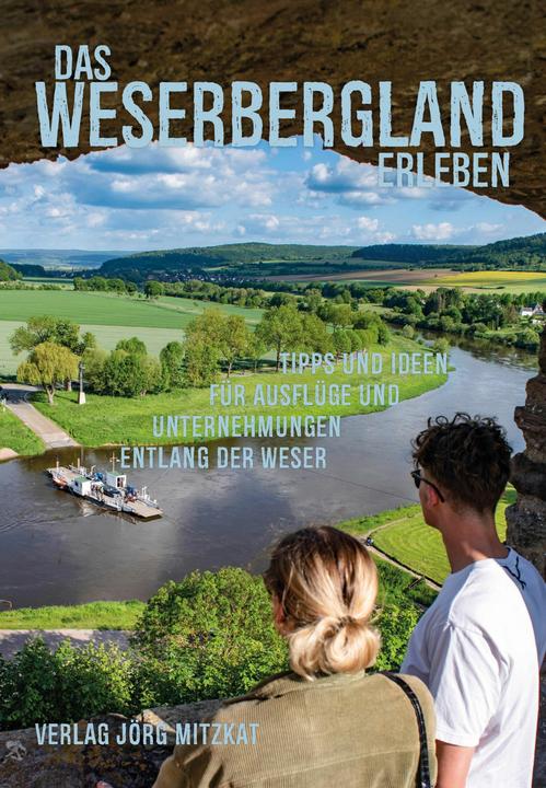 Produktbild Das Weserbergland erleben (Deutsch, Jörg, Mitzkat, 2021)