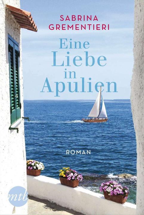 Image du produit Eine Liebe in Apulien (Allemand, Sabrina Grementieri, Barbara Neeb, Katharina Schmidt, 2018)