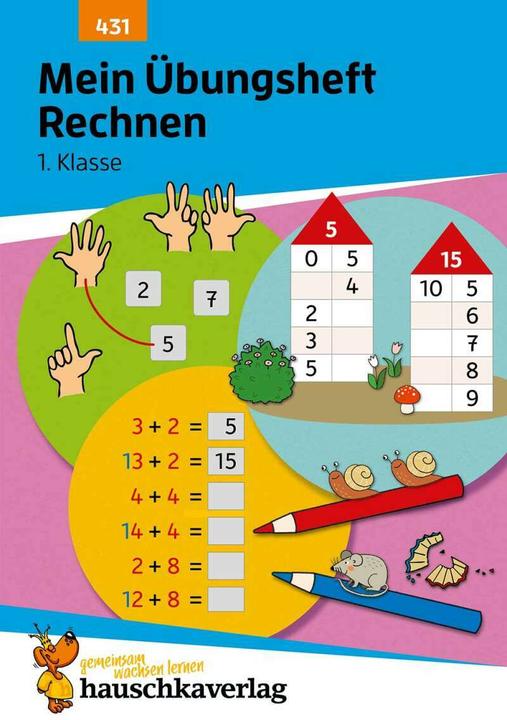 Produktbild Mein Übungsheft Rechnen - 1. Klasse, A5-Heft (Deutsch, Mascha Greune, Tina Harder, 2021)