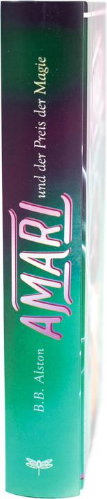Produktbild Amari und der Preis der Magie (Deutsch, B B Alston, 2025)