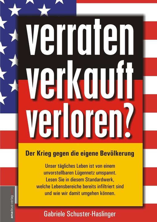 Produktbild verraten - verkauft - verloren? (Deutsch, Gabriele Schuster-Haslinger, 2015)