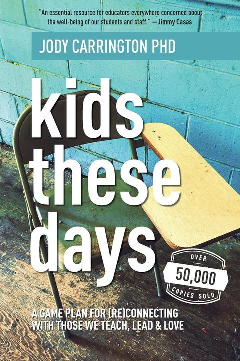 Kids These Days (English, Jody Carrington, 2020)