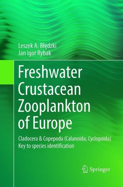 Image du produit Freshwater Crustacean Zooplankton of Europe (Leszek A. Bledzki, Jan Igor Rybak, 2018)