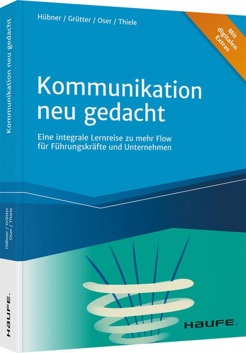 Actual product image Kommunikation neu gedacht (German, Frank Thiele, 2021)