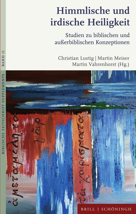 Image du produit Himmlische und irdische Heiligkeit (Allemand, Martin Vahrenhorst, Martin Meiser, Christian Lustig, 2025)