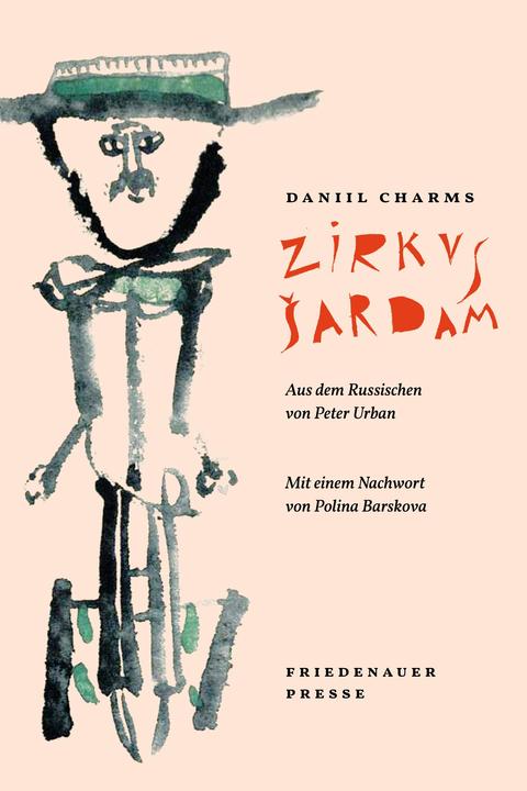 Zirkus Šardam (Deutsch, Polina Barskova, Daniil Charms, Peter Urban, Anja Dagmar Schlossberger, 2024)