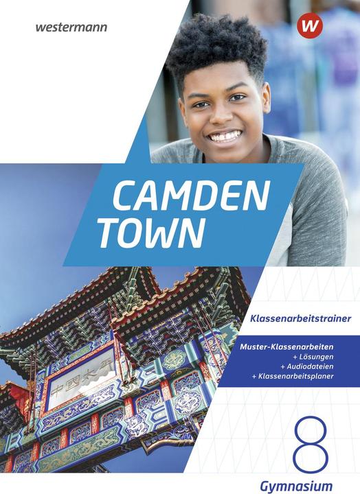 Immagine prodotto Camden Town 8. Klassenarbeitstrainer. Allgemeine Ausgabe für Gymnasien (Inglese, Roberto, Arrampicata in acciaio, Jutta/Klimmt, 2023)