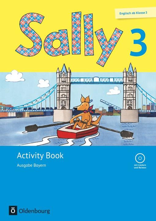 Actual product image Sally BY 3 neu Activity Book AB+CD (German, Marion Lugauer, Stefanie Gleixner-Weyrauch, Elsner, Danielau, 2015)