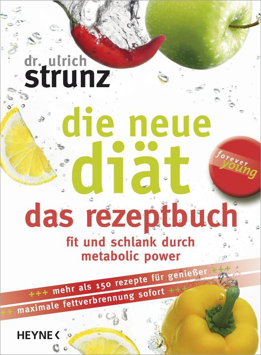 Produktbild Die neue Diät das Rezeptbuch (Deutsch, Ulrich Strunz, 2009)