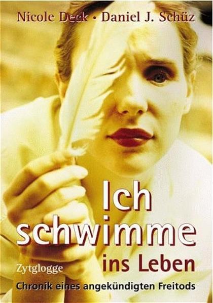 Actual product image I swim into life (Schüz Daniel J., Deck Nicole, Daniel Schüz, Marion Deck, German)