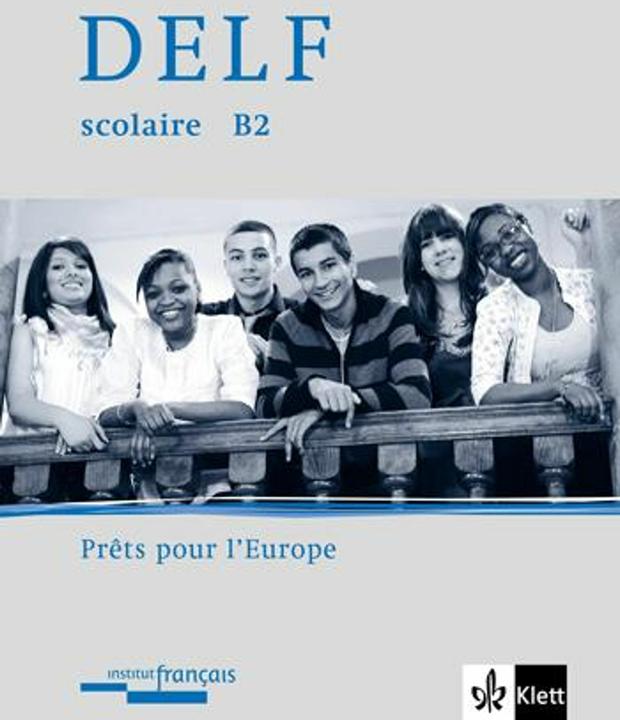 Produktbild DELF scolaire B2 (Deutsch, Französisch, Ernst Klett Verlag, 2009)