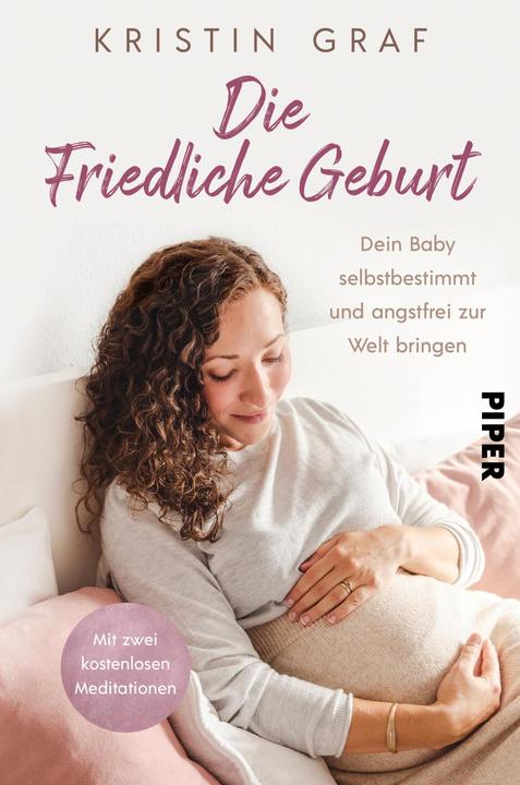 Actual product image Die Friedliche Geburt (German, Kristin Graf, 2022)