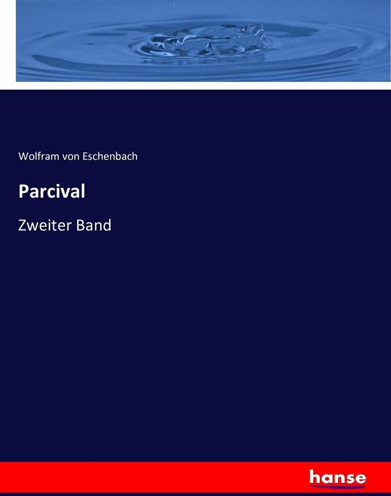 Actual product image Parcival (German, Tungsten from Eschenbach, 2016)