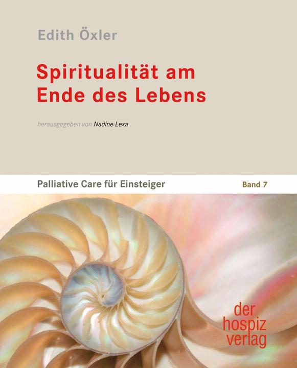 Produktbild Spiritualität am Ende des Lebens (Deutsch, Edith Öxler, 2018)