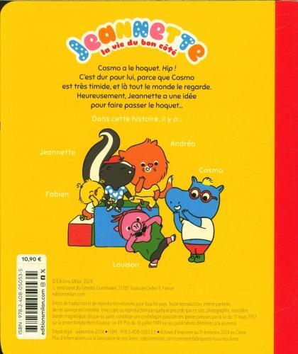 Produktbild Milan éditions Jeannette : la vie du bon côté : le hoquet (Französisch, Guillet Anna, Chazerand Emilie, 2024)