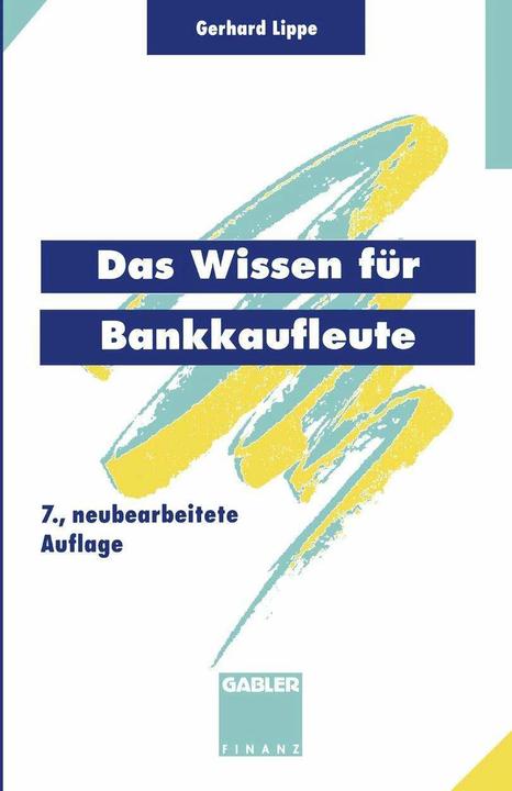 Produktbild Das Wissen für Bankkaufleute (Deutsch, Jörn Esemann, Thomas Tänzer, Gerhard Lippe, 1994)
