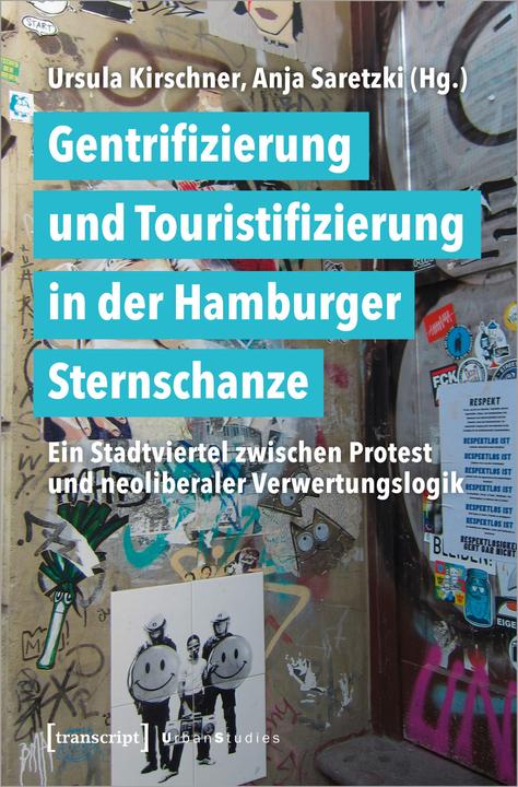 Immagine prodotto Gentrifizierung und Touristifizierung in der Hamburger Sternschanze (Tedesco, Ursula Kirschner, Anja Saretzki, 2023)