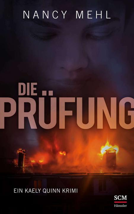 Produktbild Die Prüfung (Deutsch, Nancy Mehl, 2022)
