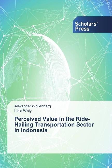 Actual product image Perceived Value in the Ride-Hailing Transportation Sector in Indonesia (Alexander Wollenberg, Lidia Waty, 2017)