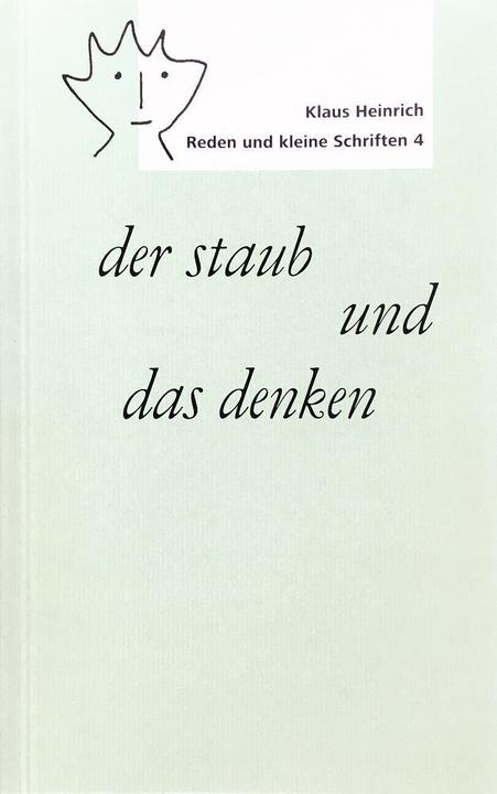the dust and thinking (German, Klaus Heinrich, 2009)