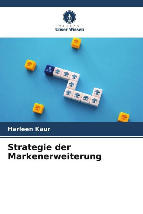Produktbild Strategie der Markenerweiterung (Deutsch, Harleen Kaur, 2023)