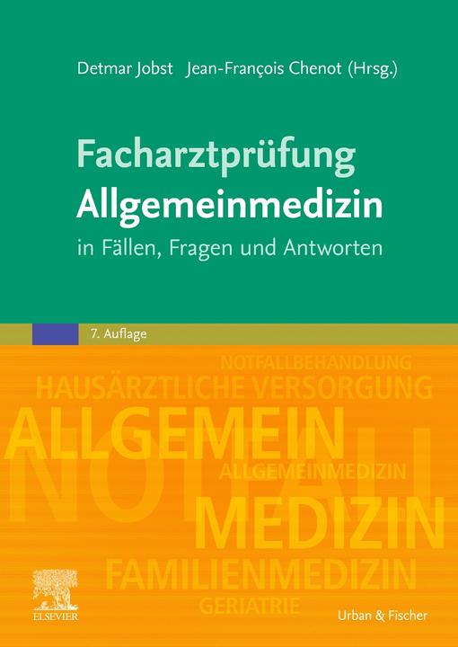 Produktbild Facharztprüfung Allgemeinmedizin (Deutsch, Detmar Jobst, Jean-François Chenot, 2023)