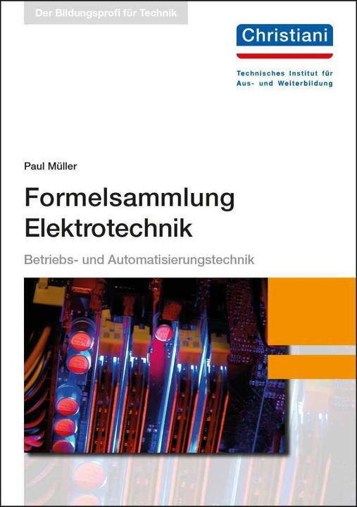 Immagine prodotto Müller, P: Formelsammlung Elektrotechnik (Tedesco, Paul Müller, 2017)