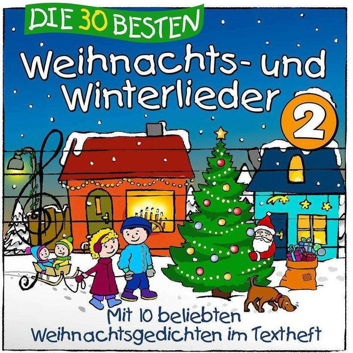 Produktbild Die 30 besten Weihnachts- und Winterlieder 2 (Simone Sommerland, K. & Kita-Frösche Glück, Deutsch)