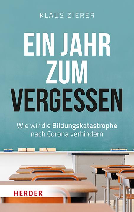 Actual product image Ein Jahr zum Vergessen (German, Klaus Zierer, 2021)