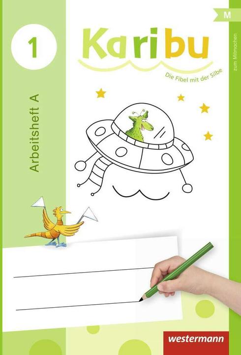 Produktbild Karibu 1. Arbeitsheft A und B (Deutsch, Heike Oberstadt, Sabine Willmeroth, Astrid Eichmeyer, Heidrun Kunze, Katharina Berg, Gerburg Kirsch, Kerstin von Werder, Maria Gönning, Andrea Warnecke, Kathrin Merkt, Claudia Stiebritz, 2016)