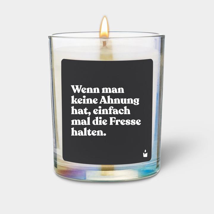 Produktbild Chatty Candles Duftkerze Woody Wenn man keine Ahnung hat, einfach mal die Fresse halten.