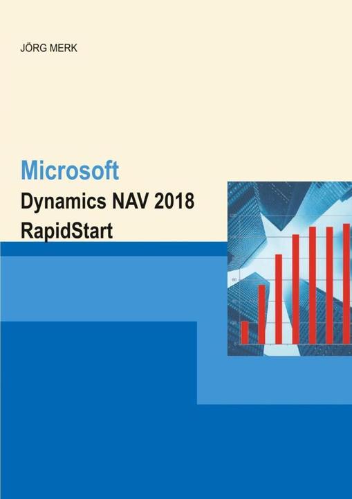Energie-Label Merk:Microsoft Dynamics NAV 2018 RapidS (Deutsch, Jörg Merk, 2018)
