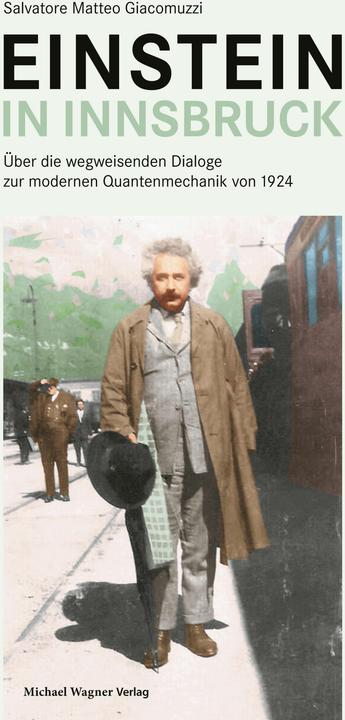 Actual product image Giacomuzzi:Einstein in Innsbruck (German, Salvatore Matteo Giacomuzzi, 2024)