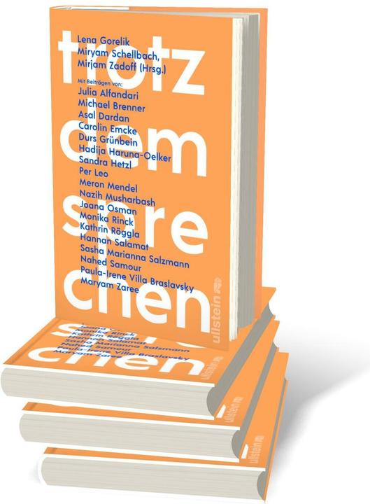 Immagine prodotto Trotzdem sprechen (Tedesco, Sasha Marianna Salzmann, Mirjam Zadoff, Asal Dardan, Durs Grünbein, Miryam Schellbach, Nahed Samour, Joana Osman, Michael Brenner, Hannan Salamat, Monika Rinck, Meron Mendel, Kathrin Röggla, Per Leo, Fadi Abdelnour, Julia Alfandari, Paula-Irene Villa Braslavsky, 2024)