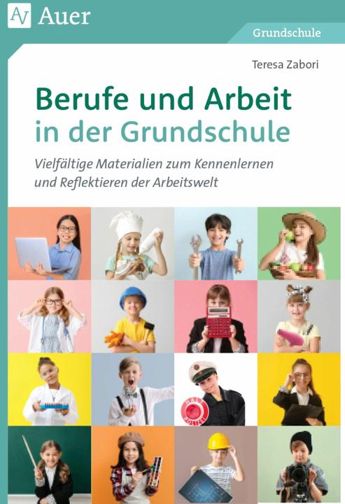Actual product image Berufe und Arbeit in der Grundschule (German, Teresa Zabori, 2024)