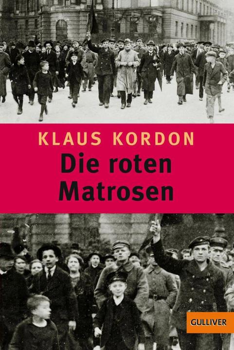 Produktbild Die roten Matrosen oder Ein vergessener Winter (Deutsch, Klaus Kordon, 2015)
