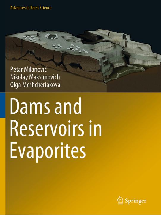 Actual product image Dams and Reservoirs in Evaporites (Dutch, Petar Milanovic, Nikolay Maksimovich, Olga Meshcheriakova, 2020)