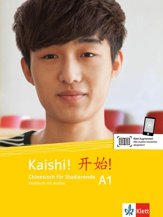 Produktbild Kaishi A1. Kursbuch + Audios online (Deutsch, Liu, Yan/Wei, Jun/Kang, Huipingua, 2019)