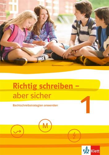 Produktbild Richtig schreiben - aber sicher 1. Schülerarbeitsheft mit Lösungen Klassen 5-7 (Deutsch, Christa, Schürmann, 2019)
